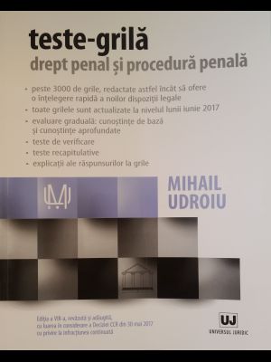 Teste Grila Drept Penal Si Procedura Penala Ed A Viii A De Mihail