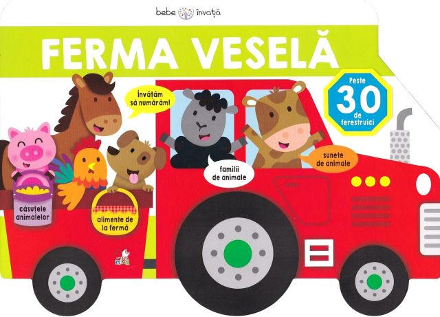 Bebe Invata Ferma Vesela Carte Cu Ferestruici De Diverta