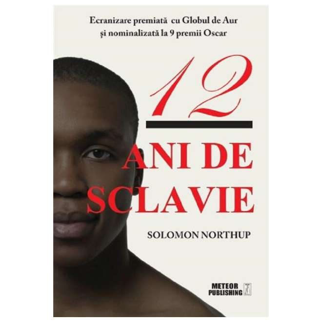 12 ani de sclavie