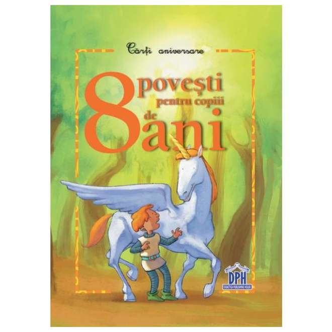 8 Povesti pentru copiii de 8 ani