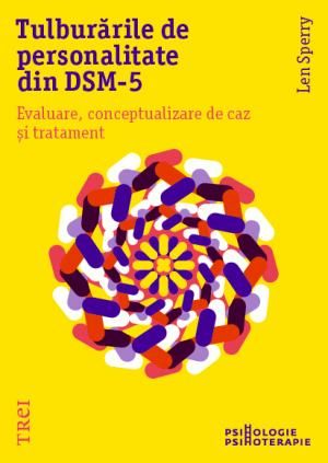 TULBURARILE DE PERSONALITATE DIN DSM-5