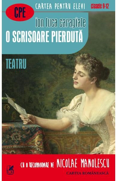 O scrisoare pierduta. teatru de Ion Luca Caragiale - Diverta