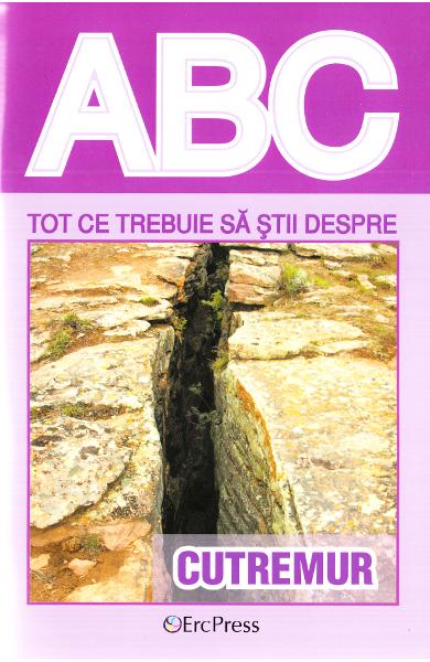 ABC Tot ce trebuie sa stii despre cutremur