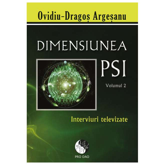 Dimensiunea PSI. Volumul 2