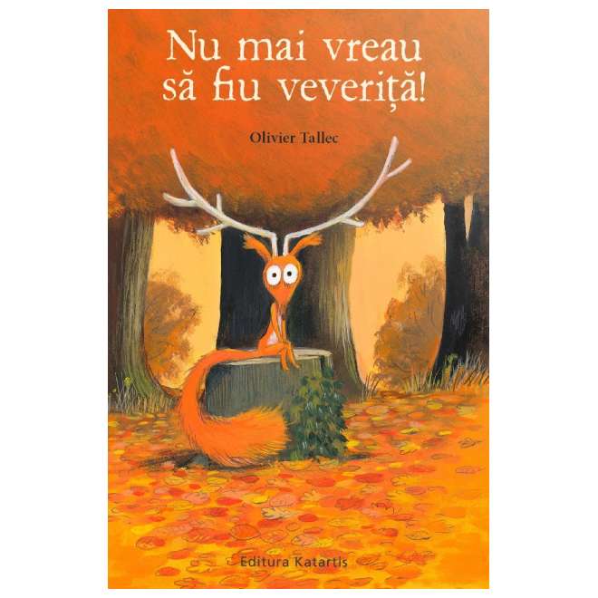 Nu mai vreau sa fiu veverita!