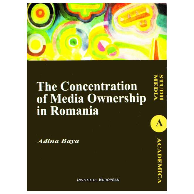 The Concentration of Media Ownership in Romania