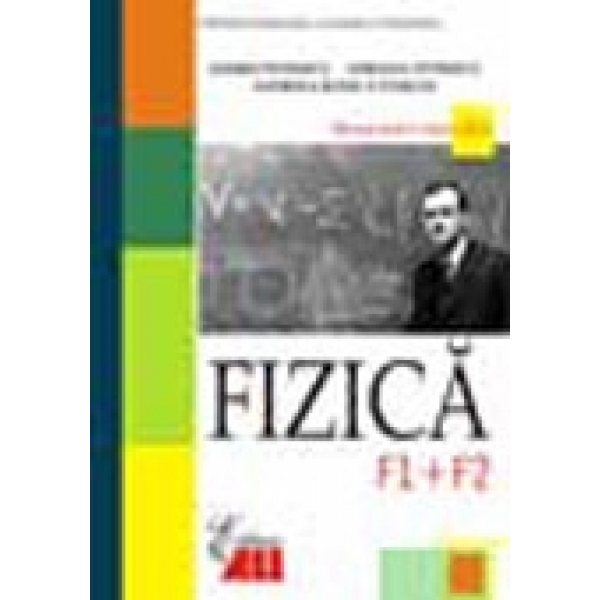 FIZICA F1 + F2. MANUAL CLS A 12 A ANDREI