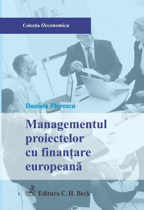 Managementul Proiectelor Cu Finantare Europeana De Daniela Florescu Diverta