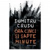 Ora cinci si sapte minute