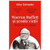Bulgarele de zapada. Warren Buffett si scoala vietii