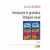 Introducere in gramatica limbajului vizual