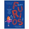 Sunt furios!