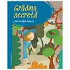 Prima mea biblioteca. Gradina secreta