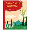Prima mea biblioteca. Divina comedie. Purgatoriul