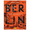 Berlin. Cartea a doua: Oras de fum