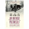 "Am inventat Paltinisul!" Scrisori, amintiri, evocari