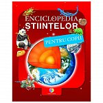 Enciclopedia stiintelor pentru copii