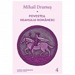 Povestea neamului romanesc, vol. 4