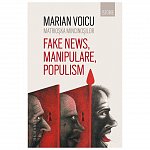 Matrioska mincinosilor. Fake news, manipulare, populism