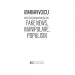 Matrioska mincinosilor. Fake news, manipulare, populism