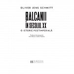 Balcanii in secolul XX. O istorie postimperiala