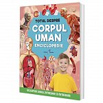 Totul despre corpul uman. Enciclopedie
