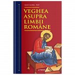 Veghea asupra limbii romane
