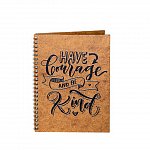 Agenda A5 personalizata din lemn - "Have courage and be kind!"
