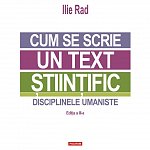Cum se scrie un text stiintific. Disciplinele umaniste