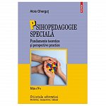 Psihopedagogie speciala. Fundamente teoretice si perspective practice