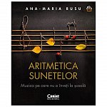 Aritmetica sunetelor. Muzica pe care nu o inveti la scoala
