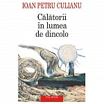 Calatorii in lumea de dincolo