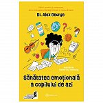 Sanatatea emotionala a copilului de azi