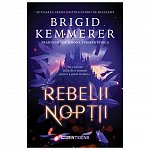 Rebelii noptii. Rebelii noptii, vol. 1