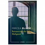 Intoarcerea din rai. Huliganii