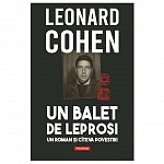 Un balet de leprosi. Un roman si cateva povestiri