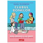 Clubul bonelor 1. Ideea grozava a lui Kristy