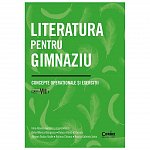 Literatura pentru gimnaziu. Clasa a VII-a. Concepte operationale si exercitii