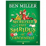 Secretele unui spiridus al Craciunului. Cronicile spiridusilor, vol. 2