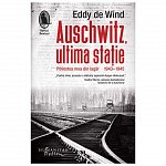 Auschwitz, ultima statie