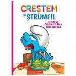 Crestem cu strumfii 3. Strumful caruia ii placea doar desertul