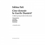 Cine ravneste la Gurile Dunarii?