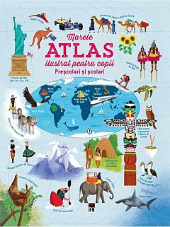 Marele atlas ilustrat pentru copii