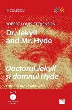 Doctorul Jekyll si domnul Hyde (editie blingva, incl. Audiobook)