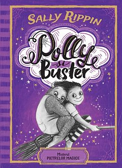 Polly si Buster. Secretele pietrelor magice, vol. 2