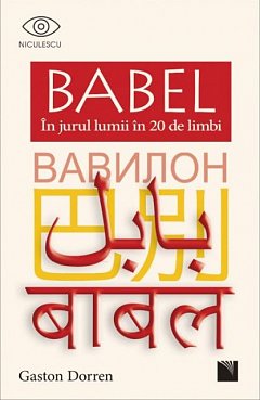 Babel. In jurul lumii in 20 de limbi