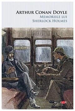 Memoriile lui Sherlock Holmes. Carte pentru toti
