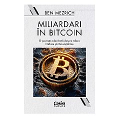 Miliardari în bitcoin