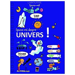 Spune-mi… Spune-mi despre Univers