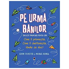 Pe urma banilor
